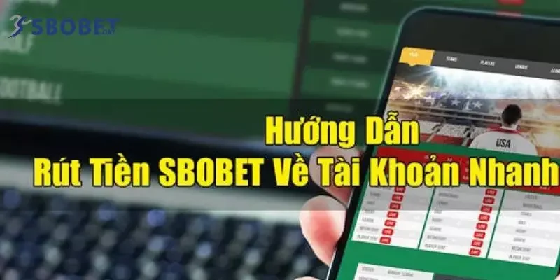 Quy trình rút tiền SBOBET đơn giản, an toàn nên áp dụng